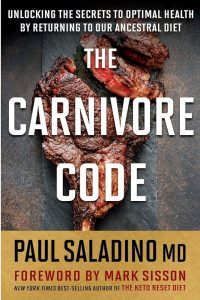 The Carnivore Code — Dr. Paul Saladino 