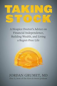 Taking Stock — Jordan Grumet, MD