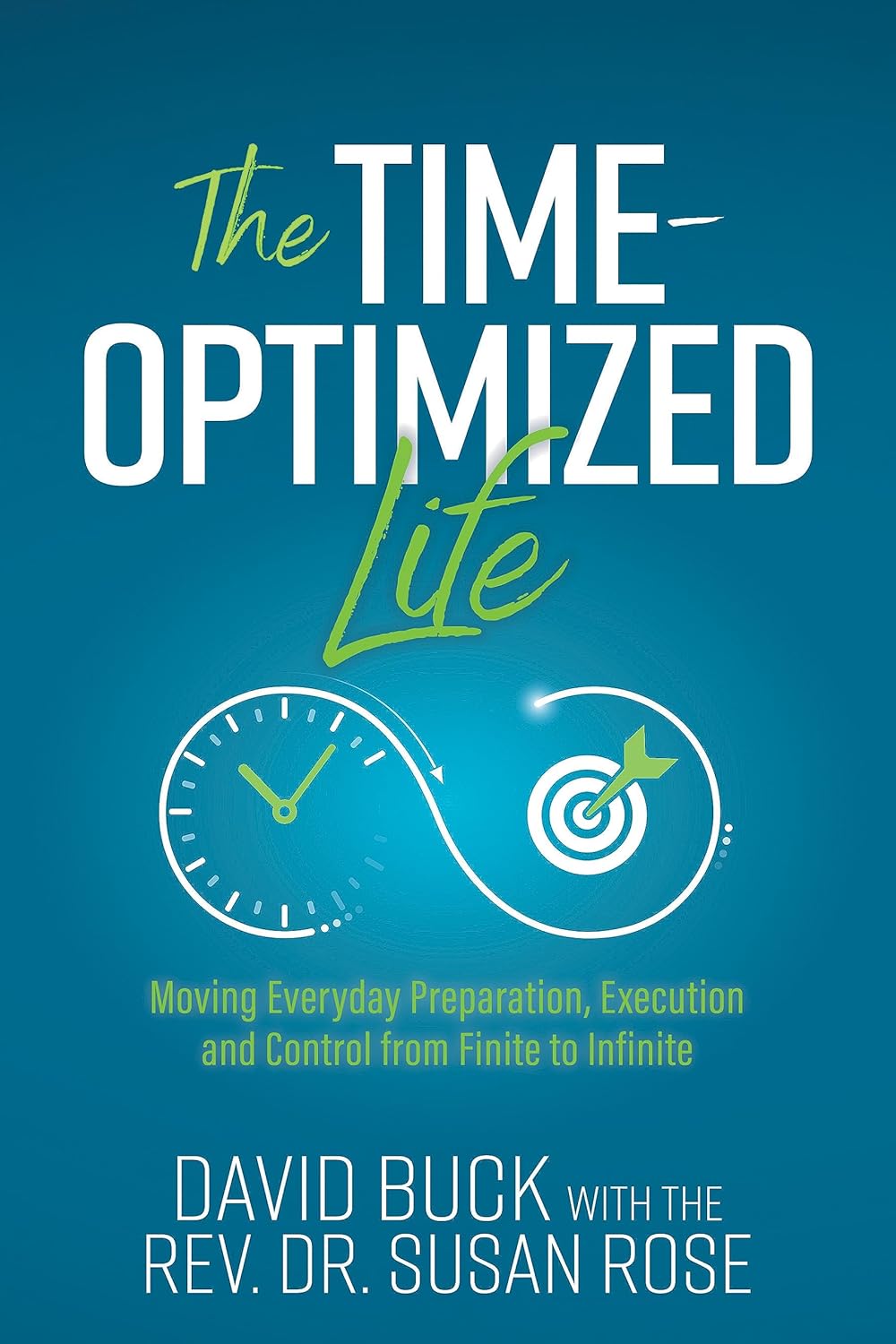 The Time-Optimized Life — book cover